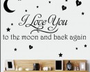 Love You to the Moon and Back Quotes Wall Decal Love Vinyl Art Stickers