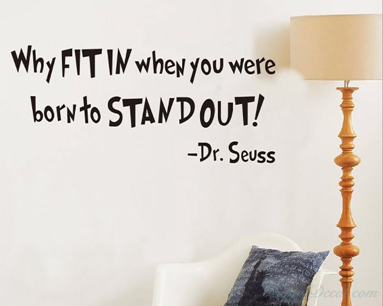 Dr Seuss "Why Fit In" Wall Quote Sticker Nursery Decal Kids Decor Lettering Art 