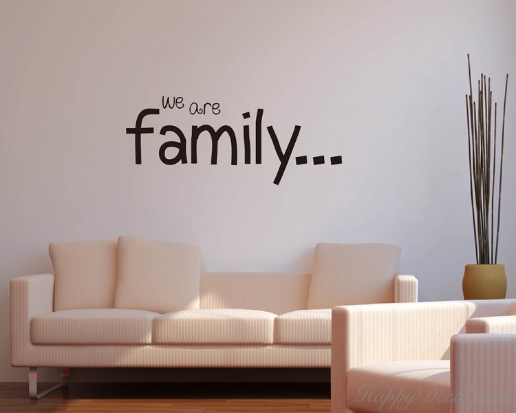 We Are Family Quotes Wall Decal Family Vinyl Art Stickers